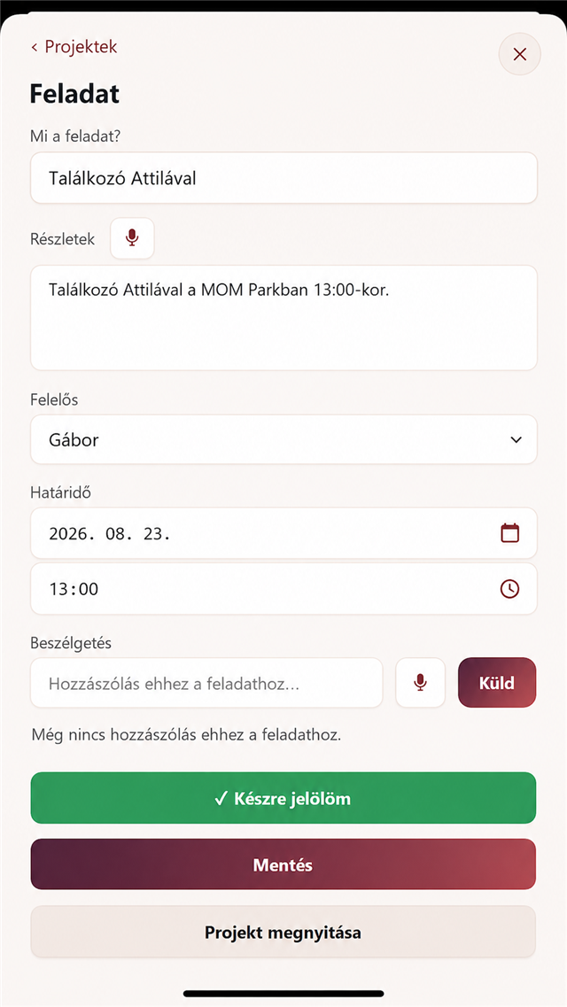 A feladat lapja: felelős, határidő órával, és beszélgetés a feladatról